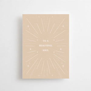 To A Beautiful Soul - Postcard