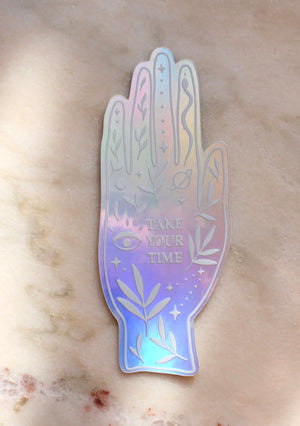 Take Your Time - Holographic Sticker
