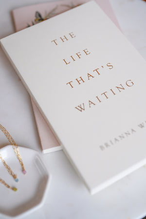 The Life That's Waiting