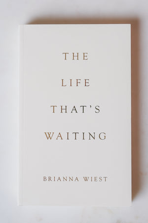 The Life That's Waiting