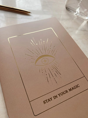 Stay In Your Magic - Gold Foil Blank Notebook
