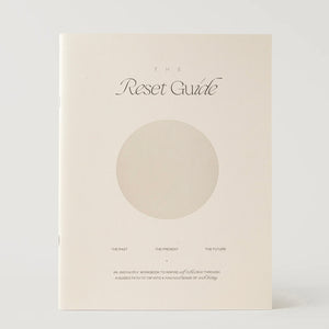 The Reset Guide